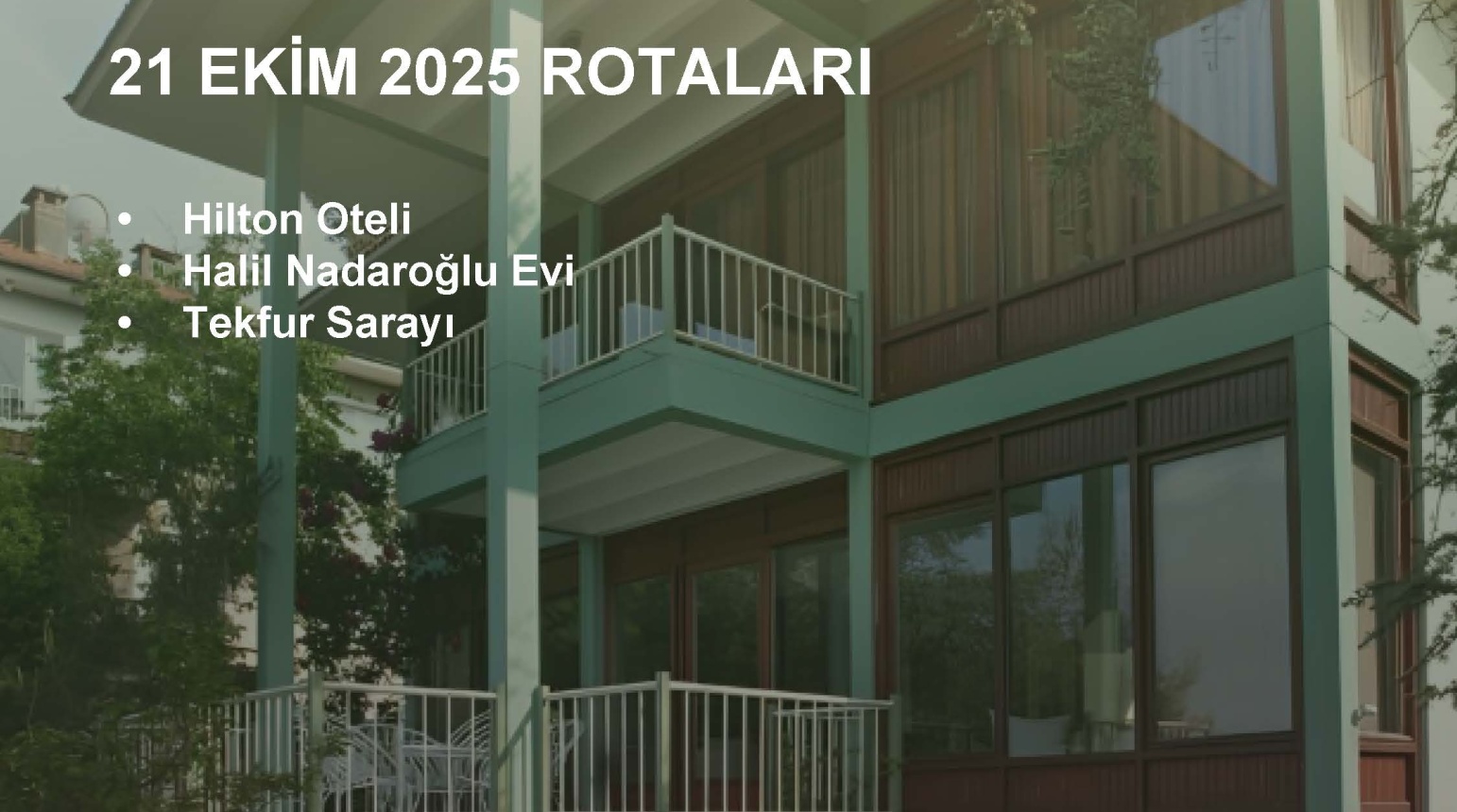 AÇIK KAPI MİMARLIK FESTİVALİ 21 EKİM 2025
